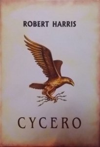 Robert Harris • Cycero 