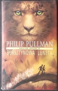 Philip Pullman • Bursztynowa luneta