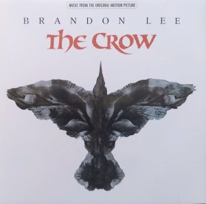 Various Artists • The Crow. Music from the Original Motion Picture • CD
