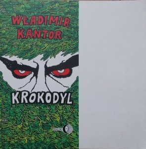 Władimir Kantor • Krokodyl