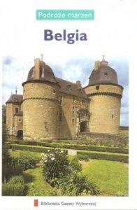 Belgia • Podróże marzeń