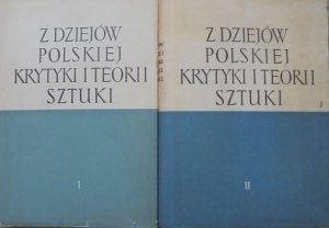 Z dziejów polskiej krytyki i teorii sztuki [komplet]