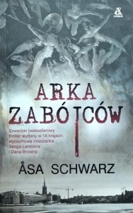  Åsa Schwarz • Arka zabójców