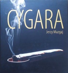 Jerzy Mazgaj • Cygara
