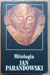Jan Parandowski • Mitologia