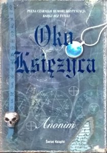 Anonim • Oko Księżyca