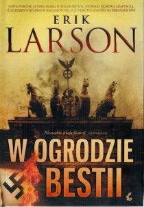 Erik Larson • W ogrodzie bestii