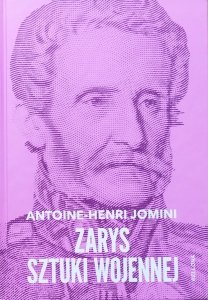 Antoine-Henri Jomini • Zarys sztuki wojennej