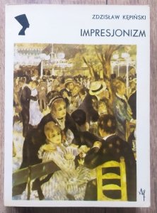 Zdzisław Kępiński • Impresjonizm 