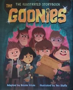 Brooke Vitale • The Goonies: The Illustrated Storybook