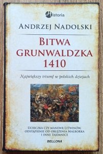 Andrzej Nadolski • Bitwa grunwaldzka 1410