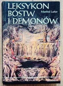 Manfred Lurker • Leksykon bóstw i demonów