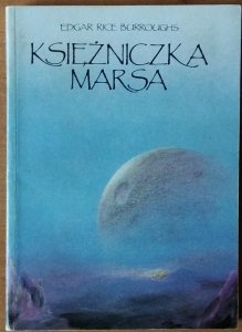 Edgar Rice Burroughs • Księżniczka Marsa