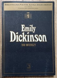 Emily Dickinson • 100 wierszy