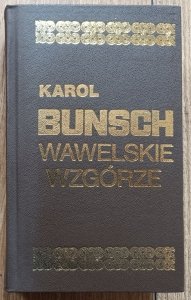 Karol Bunsch • Wawelskie wzgórze