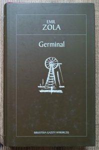 Emil Zola • Germinal
