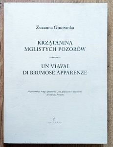 Zuzanna Ginczanka • Krzątanina mglistych pozorów
