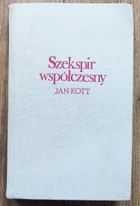 Jan Kott • Szekspir współczesny