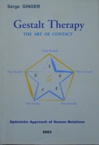 Serge Ginger • Gestalt Therapy. The Art of Contact