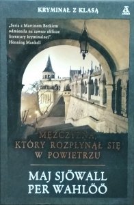 Per Wahloo, Maj Sjowall • Mężczyzna, który rozpłynął się w powietrzu