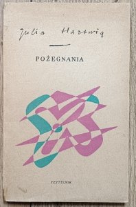 Julia Hartwig • Pożegnania