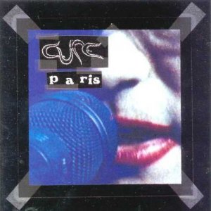 The Cure • Paris • CD
