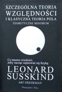 Leonard Susskind • Szczególna teoria względności i klasyczna teoria pola
