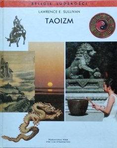 Lawrence E. Sullivan • Taoizm