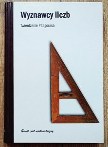 Claudi Alsina • Wyznawcy liczb. Twierdzenie Pitagorasa