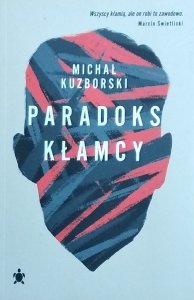 Michał Kuzborski • Paradoks kłamcy