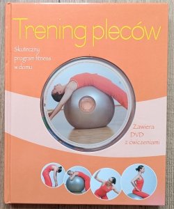 Trening pleców. Skuteczny program fitness w domu