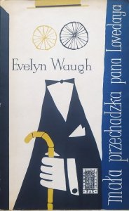 Evelyn Waugh • Mała przechadzka pana Lovedaya