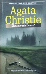 Agata Christie • Dlaczego nie Evans?