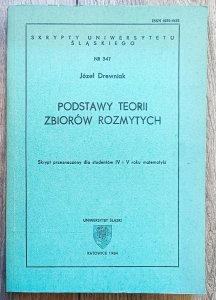 Józef Drewniak • Podstawy teorii zbiorów rozmytych