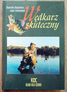 Stanisław Stupkiewicz, Jacek Leśniowolski • Wędkarz skuteczny