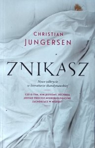 Christian Jungersen • Znikasz