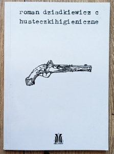 Roman Dziadkiewicz • Chusteczki higieniczne