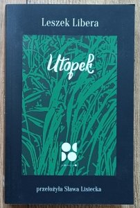 Leszek Libera • Utopek