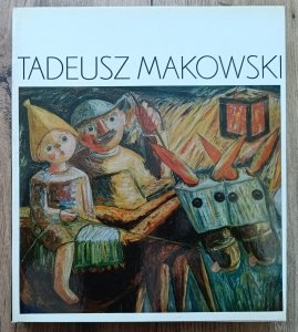 Władysława Jaworska • Tadeusz Makowski: polski malarz w Paryżu