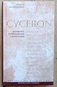 Cyceron • Rozmowy tuskulańskie i inne pisma
