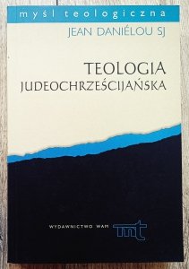 Jean Danielou • Teologia judeochrześcijańska