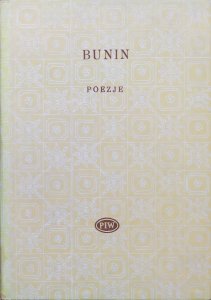 Iwan Bunin • Poezje [Biblioteka Poetów]