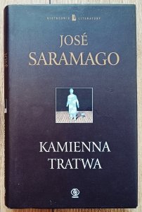 Jose Saramago • Kamienna tratwa
