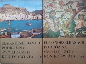 Ela, Andrzej Banach • Podróż na Sycylię czyli koniec świata 