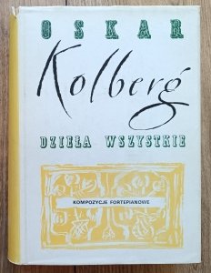 Oskar Kolberg • Kompozycje fortepianowe. Dzieła wszystkie 69
