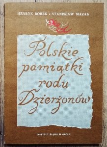 Henryk Borek, Stanisław Mazak • Polskie pamiątki rodu Dierżonów