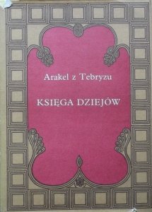 Arakel z Tebryzu • Księga dziejów