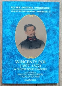 Wincenty Pol (1807-1872) w służbie nauki i narodu