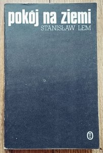 Stanisław Lem • Pokój na ziemi