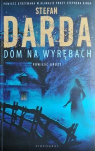 Stefan Darda • Dom na Wyrębach